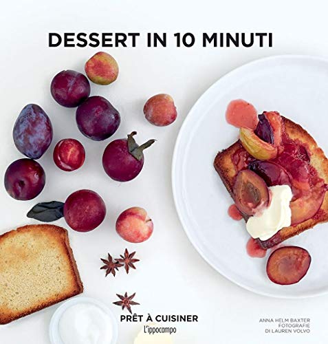 Dessert in 10 minuti (Prêt à cuisiner) von L'Ippocampo