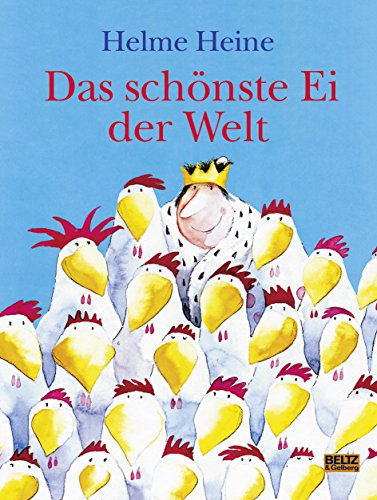 Das schönste Ei der Welt von Beltz