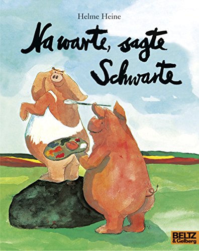 Na warte, sagte Schwarte: Vierfarbiges Bilderbuch (MINIMAX)