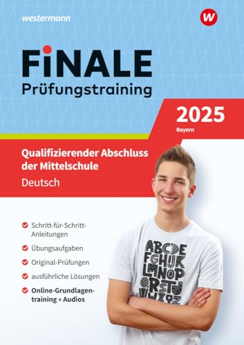 FiNALE Prüfungstraining Qualifizierender Abschluss Mittelschule Bayern: Deutsch 2025 Arbeitsbuch mit Lösungsheft