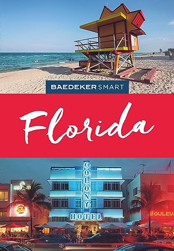 Baedeker SMART Reiseführer Florida: Reiseführer mit Spiralbindung inkl. Faltkarte und Reiseatlas Baedeker SMART Reiseführer Florida: Reiseführer mit Spiralbindung inkl. Faltkarte und Reiseatlas