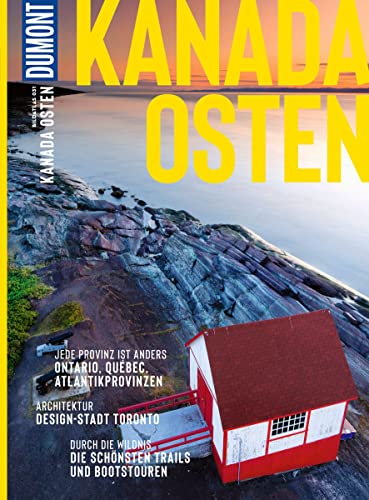 DUMONT Bildatlas Kanada Osten: Das praktische Reisemagazin zur Einstimmung. von Dumont Reise Vlg GmbH + C