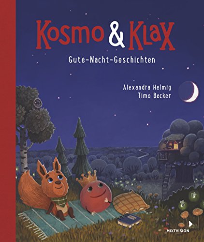 Kosmo & Klax. Gute-Nacht-Geschichten (Kosmo & Klax 2016, 1)