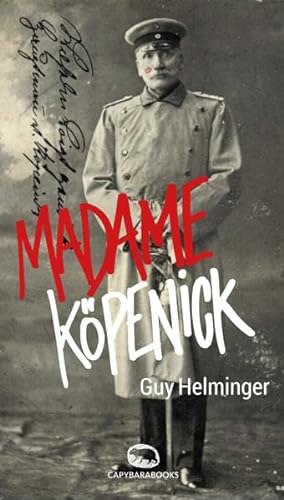 Madame Köpenick: Komödie