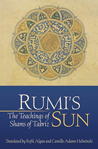 Rumi's Sun: The Teachings of Shams of Tabriz von Threshold Productions