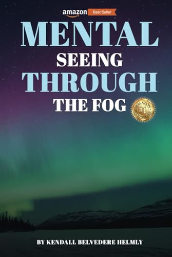 Mental: Seeing Through the Fog von McGilligan Publishing