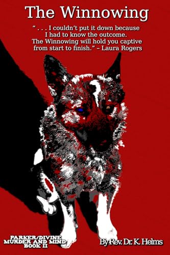 The Winnowing (Parker/Divine Murder and Mind, Band 2) von Robotmom Publishing