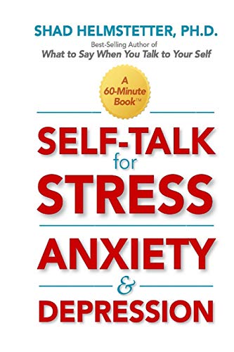 Self-Talk for Stress, Anxiety and Depression von Park Avenue Press