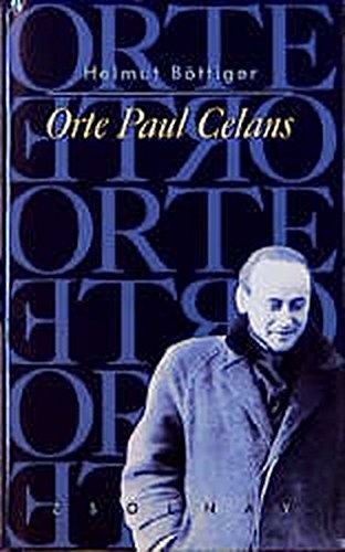 Orte Paul Celans von Paul Zsolnay Verlag