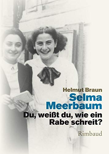 Du, weißt du, wie ein Rabe schreit?: Gedichte. Mit Fotos und Dokumenten (Bukowiner Literaturlandschaft: Texte aus der Bukowina) von Rimbaud Verlagsges mbH