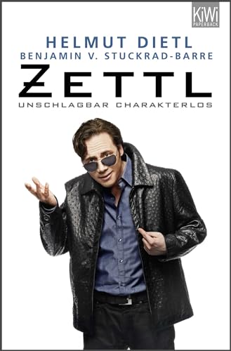 Zettl - unschlagbar charakterlos