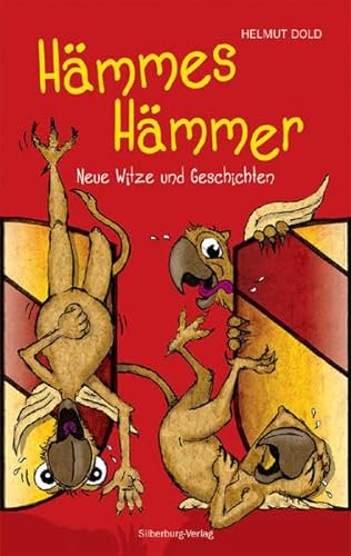 Hämmes Hämmer: Neue Witze und Geschichten