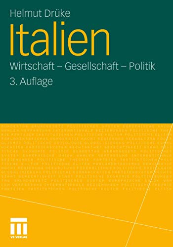 Italien: Wirtschaft - Gesellschaft - Politik (German Edition) von VS Verlag für Sozialwissenschaften