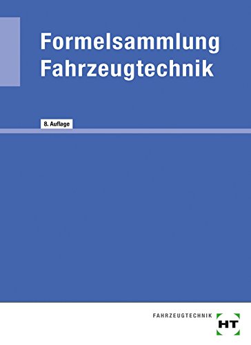 Formelsammlung Fahrzeugtechnik