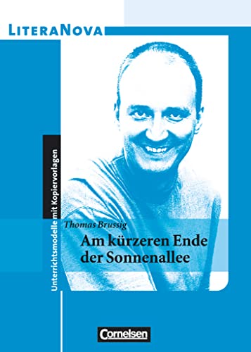 LiteraNova - Unterrichtsmodelle mit Kopiervorlagen: Am kürzeren Ende der Sonnenallee LiteraNova - Unterrichtsmodelle mit Kopiervorlagen: Am kürzeren Ende der Sonnenallee