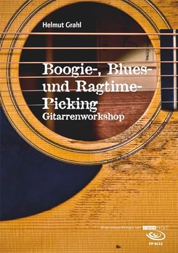 Boogie-, Blues- und Ragtime-Picking: Gitarrenworkshop, inkl. DVD von Acoustic Music