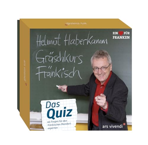 Gräschkurs Fränkisch - Das Quiz: 66 Fragen für den fränkischen Mundartexperten - Frankenquiz von Ars Vivendi