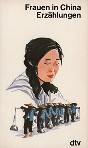 Frauen in China. Erzählungen. von Dtv