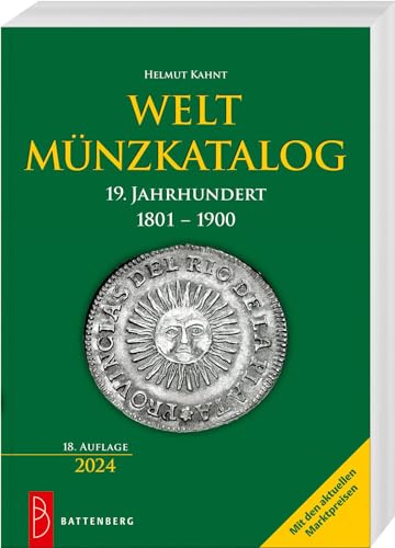 Weltmünzkatalog 19. Jahrhundert 1801 – 1900