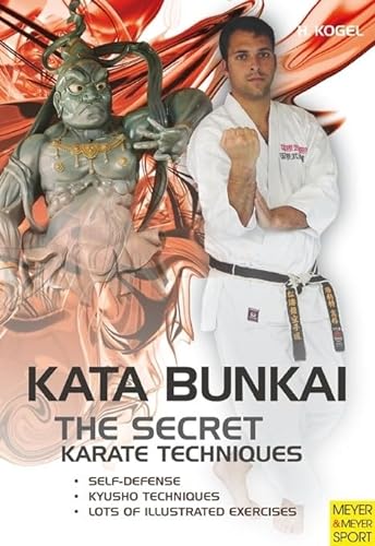 The Secret Karate Techniques: Kata Bunkai