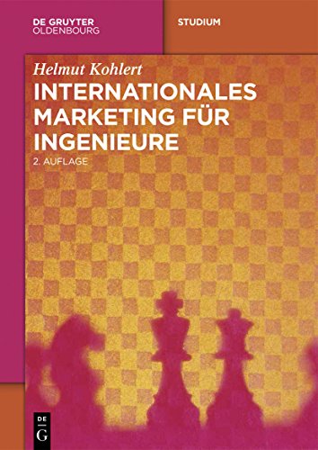 Internationales Marketing für Ingenieure von De Gruyter Oldenbourg