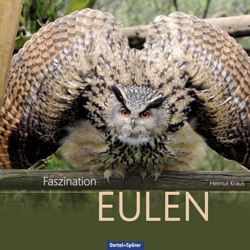 Faszination Eulen von OERTEL & SPÖRER