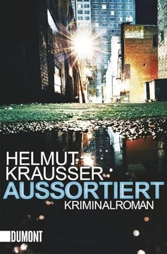 Aussortiert: Kriminalroman (Taschenbücher) von DuMont Buchverlag GmbH & Co. KG