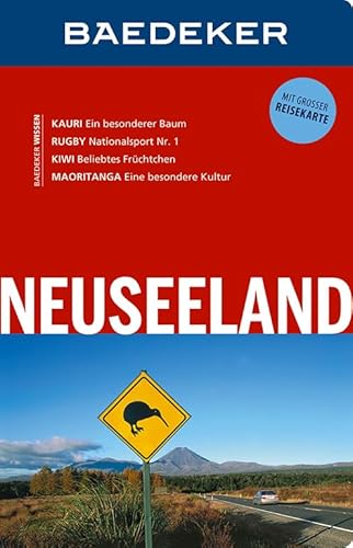 Baedeker Reiseführer Neuseeland: mit GROSSER REISEKARTE