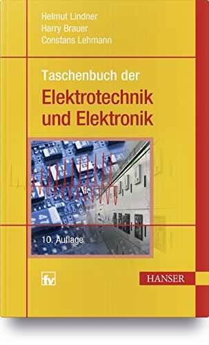 Taschenbuch der Elektrotechnik und Elektronik von Hanser Fachbuchverlag