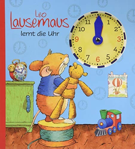 Leo Lausemaus lernt die Uhr: Mit Uhr mit beweglichen Zeigern von LINGEN