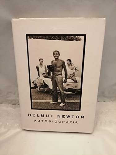 Helmut Newton, autobiografía von Rm