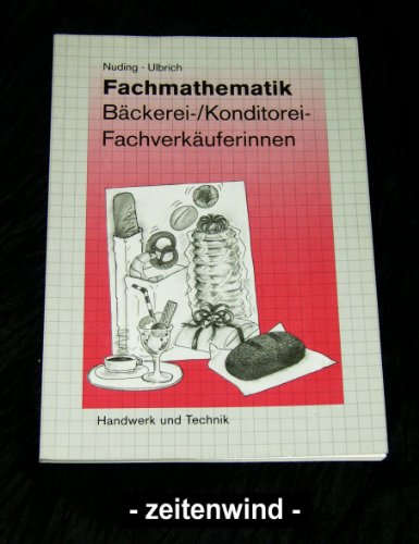 Fachmathematik Verkauf in Bäckerei und Konditorei