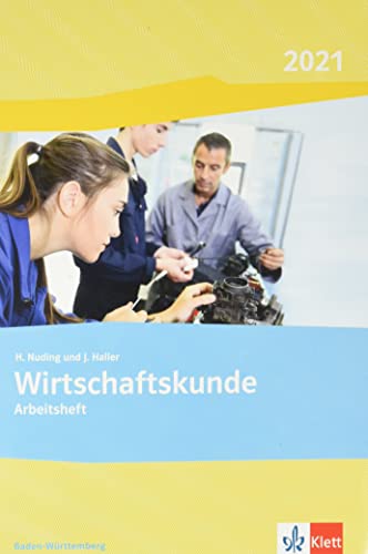 Wirtschaftskunde. Ausgabe Baden-Württemberg 2024: Arbeitsheft von Klett