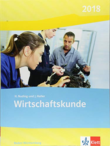 Wirtschaftskunde. Ausgabe Baden-Württemberg 2024: Schulbuch
