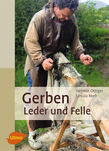 Gerben: Leder und Felle von Ulmer Eugen Verlag