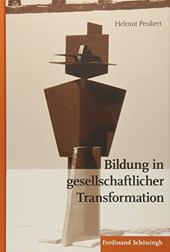 Bildung in gesellschaftlicher Transformation . von Verlag Ferdinand Schöningh GmbH