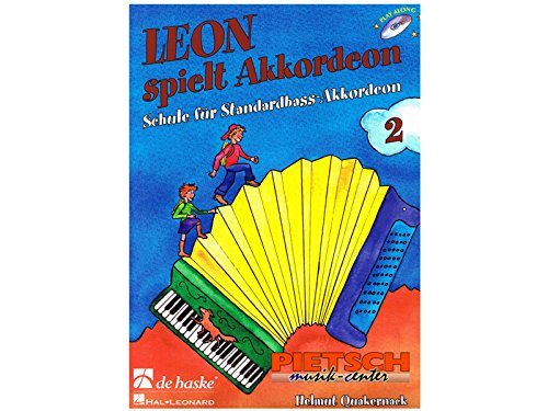 Leon Spielt Akkordeon 2: Schule fur Standardbass-Akkordeon