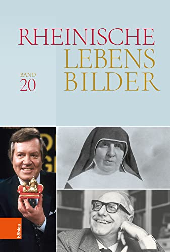 Rheinische Lebensbilder von Böhlau Verlag Köln