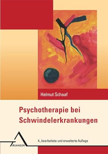 Psychotherapie bei Schwindelerkrankungen von Asanger Verlag GmbH