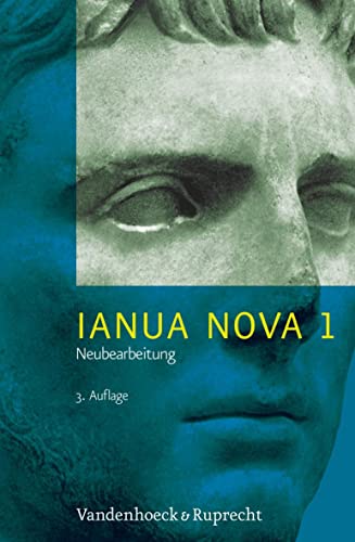 Ianua Nova Neubearbeitung (INN 3): IANUA NOVA, Neubearbeitung I. Lehrgang für Latein als 1. oder 2. Fremdsprache (Lernmaterialien): Tl I von Vandenhoeck + Ruprecht