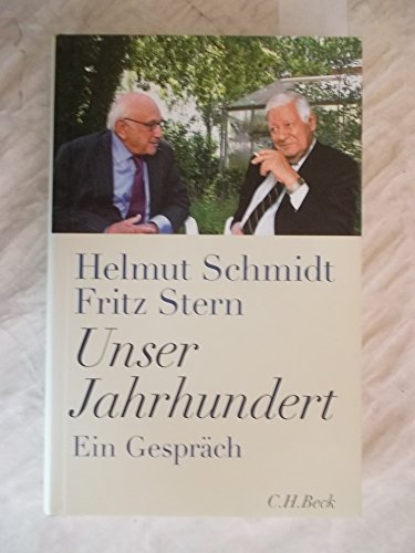Unser Jahrhundert: Ein Gespräch
