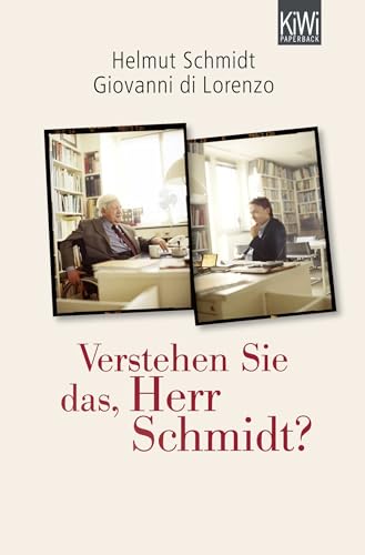 Verstehen Sie das, Herr Schmidt? von Kiepenheuer & Witsch