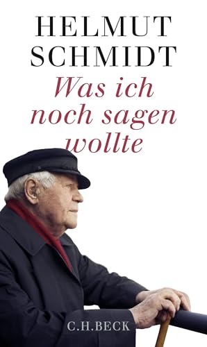 Was ich noch sagen wollte von Beck C. H.