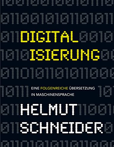 Digitalisierung: Eine folgenreiche Übersetzung in Maschinensprache von Books on Demand
