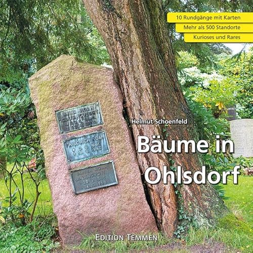 Bäume in Ohlsdorf. Von Gurken-Magnolien, Tränen-Kiefern und Scheinzypressen