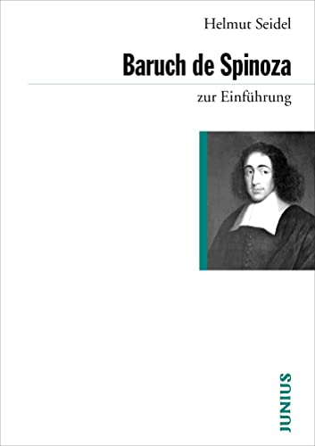 Baruch de Spinoza zur Einführung von Junius Verlag GmbH