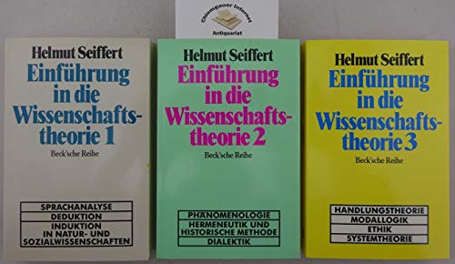 Einführung in die Wissenschaftstheorie Bd. 3: Handlungstheorie, Modallogik, Ethik, Systemtheorie Einführung in die Wissenschaftstheorie Bd. 3: Handlungstheorie, Modallogik, Ethik, Systemtheorie