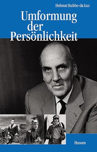 Umformung der Persönlichkeit. Ascan Klée Gobert (1984-1967): Ascan Klée Gobert (1894-1967) von Husum Verlag
