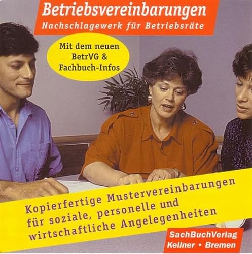 Betriebsvereinbarung - CD-ROM von Kellner, Klaus
