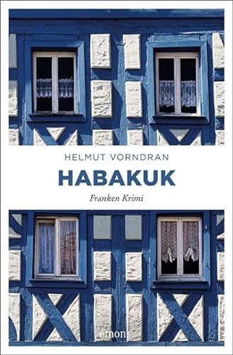 Habakuk: Franken Krimi (Kommissar Haderlein)